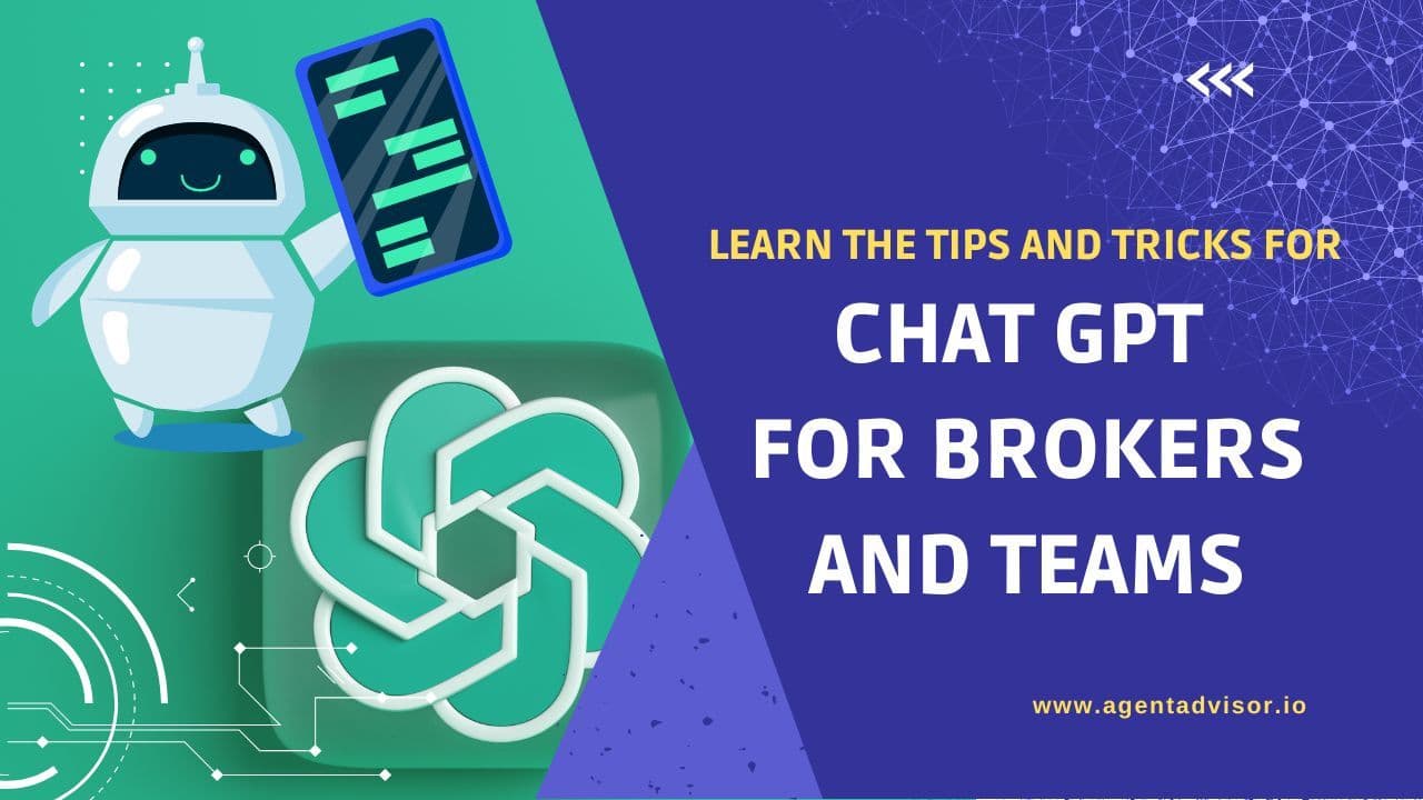 Revolutionize Your Brokerage with AI and Chat GPT: A Guide for Team Leaders and Brokers